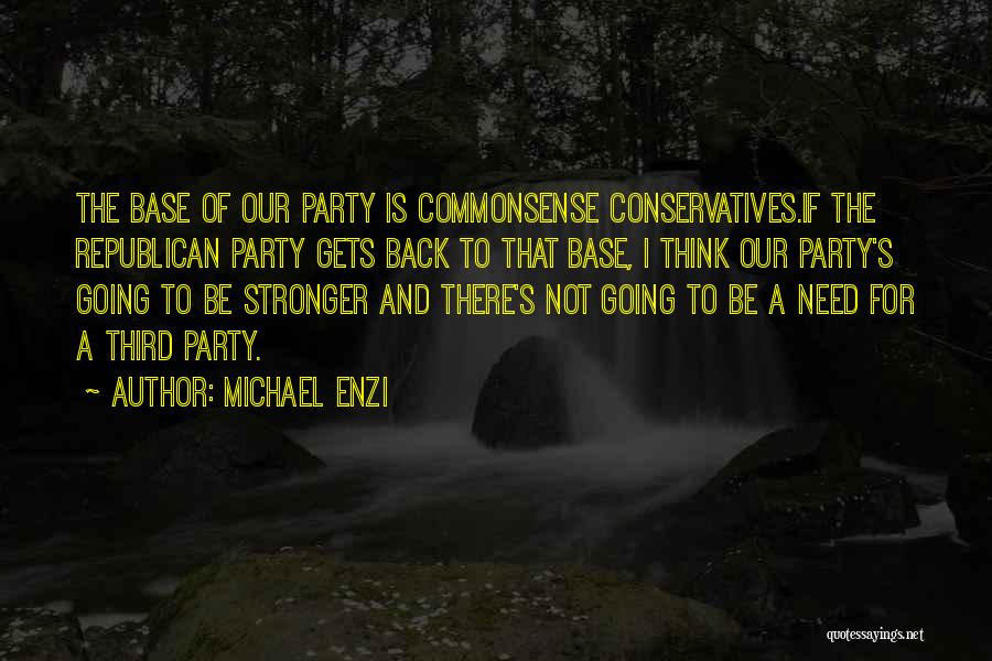 Michael Enzi Quotes 1935871