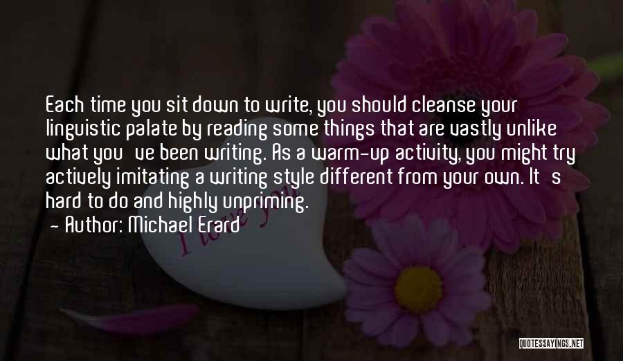 Michael Erard Quotes 1420499