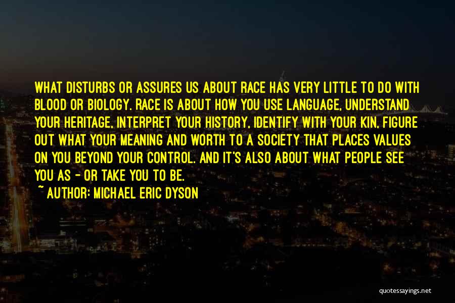 Michael Eric Dyson Quotes 111827