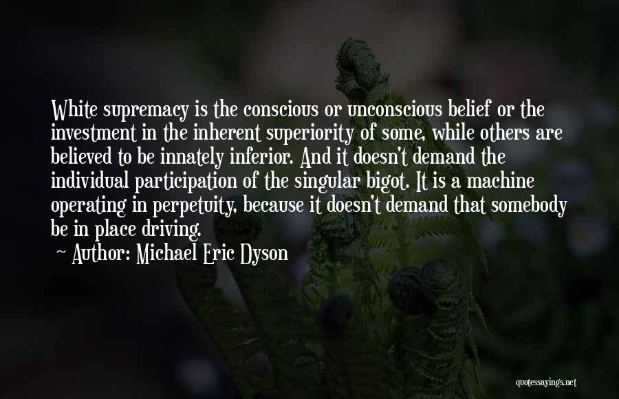 Michael Eric Dyson Quotes 1384884