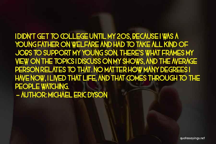 Michael Eric Dyson Quotes 1461797