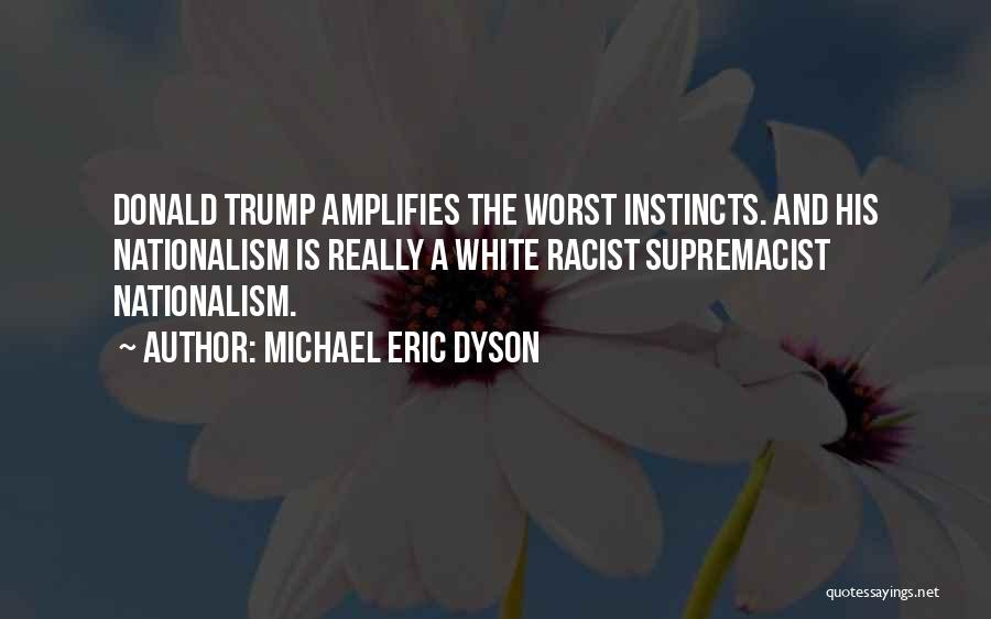 Michael Eric Dyson Quotes 1495380