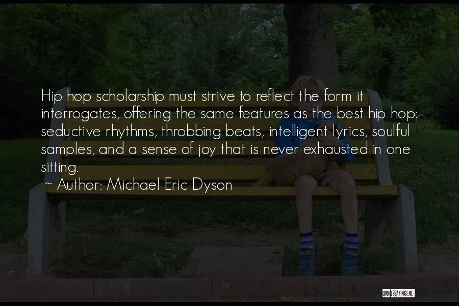 Michael Eric Dyson Quotes 1950860