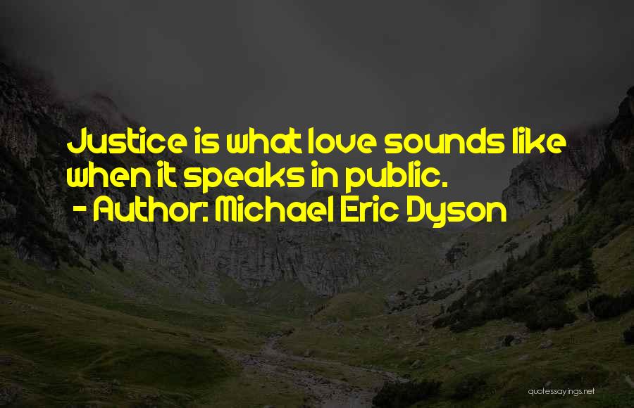Michael Eric Dyson Quotes 1998677