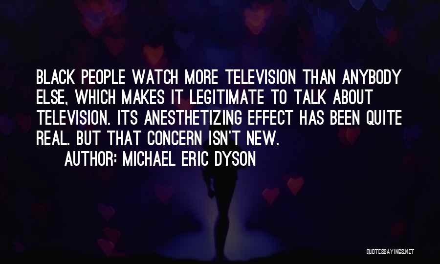 Michael Eric Dyson Quotes 2096366