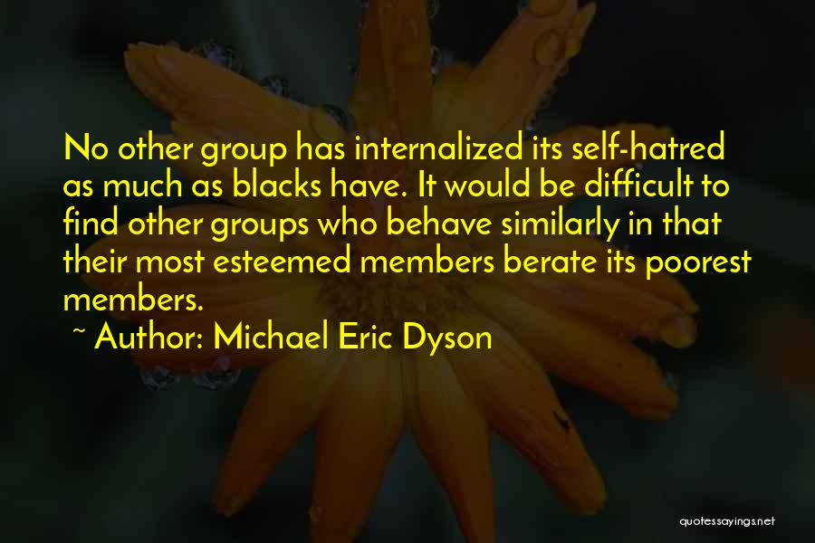 Michael Eric Dyson Quotes 348003