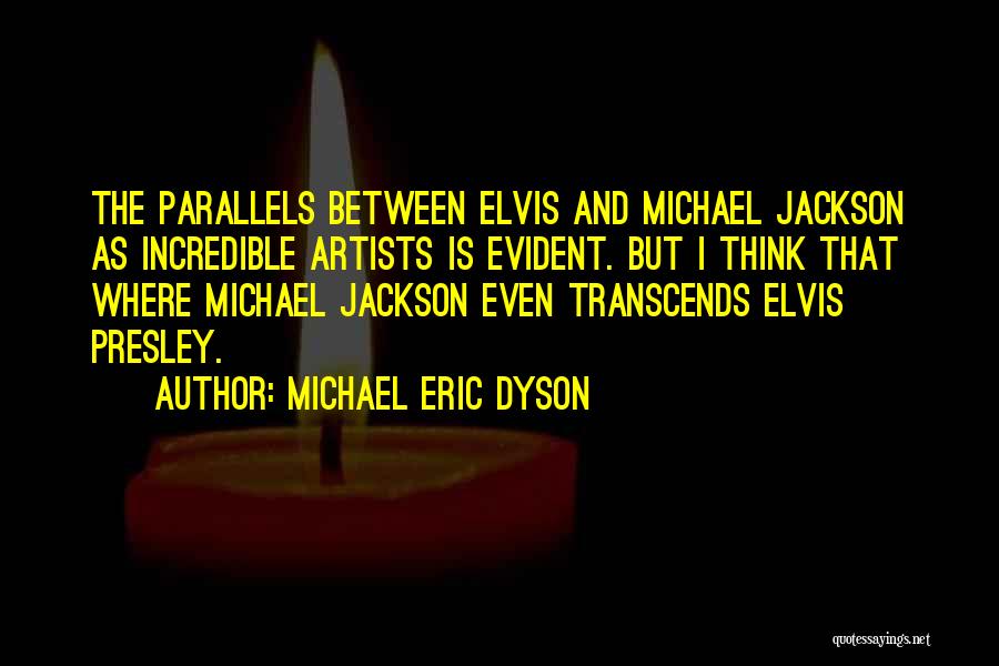 Michael Eric Dyson Quotes 427431