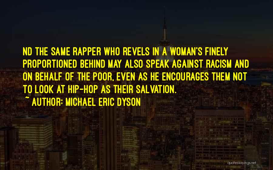 Michael Eric Dyson Quotes 920953