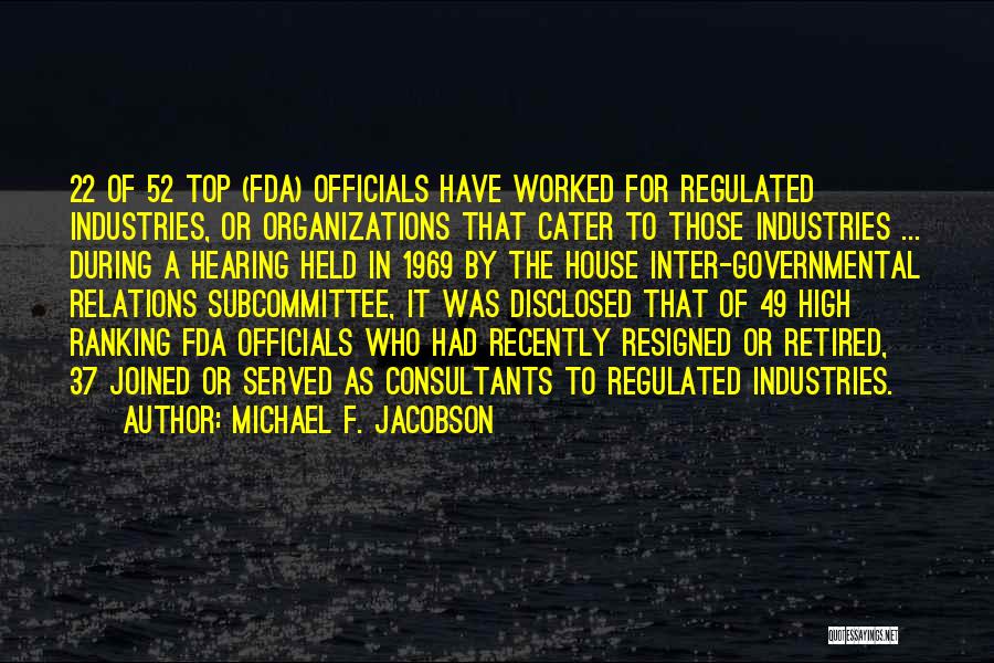 Michael F. Jacobson Quotes 1279316