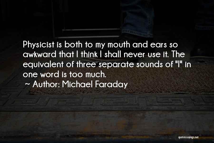 Michael Faraday Quotes 1145463