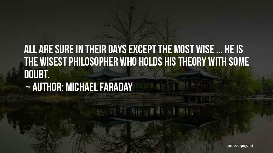 Michael Faraday Quotes 1398659