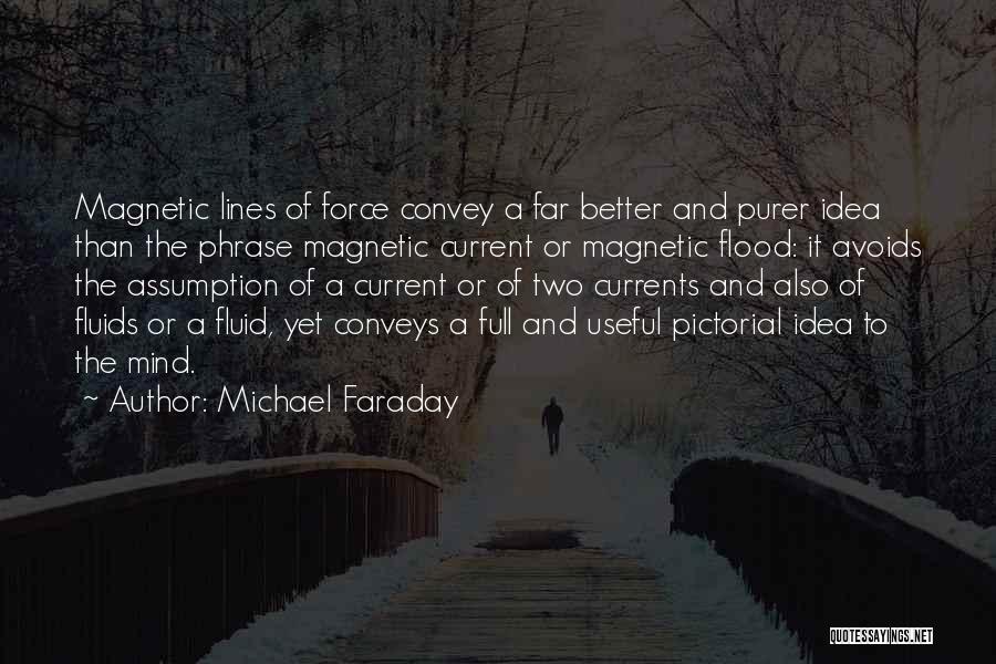 Michael Faraday Quotes 2066331