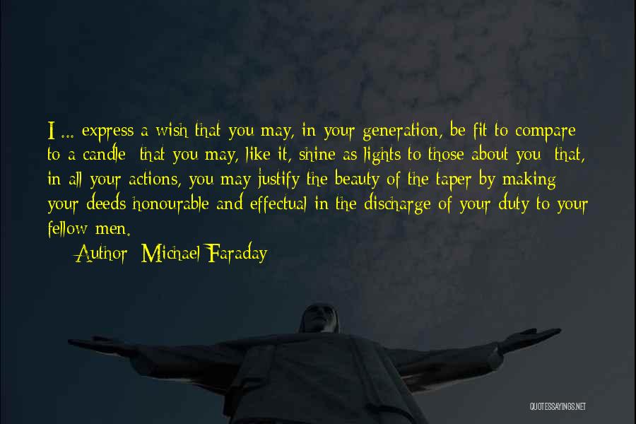 Michael Faraday Quotes 2263466