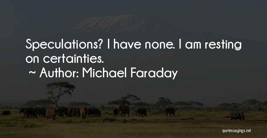 Michael Faraday Quotes 477941