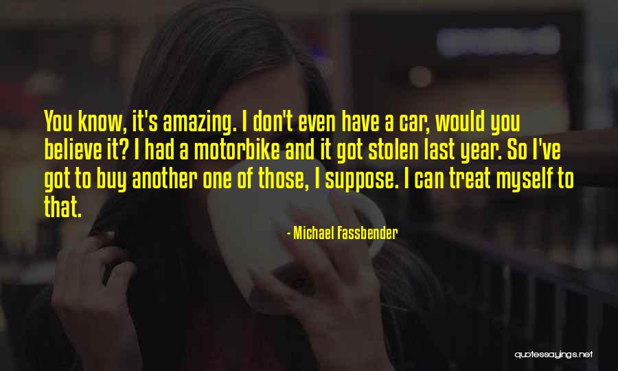 Michael Fassbender Quotes 1036693 Michael Fassbender Quotes 1036693