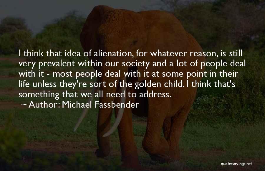 Michael Fassbender Quotes 1669060