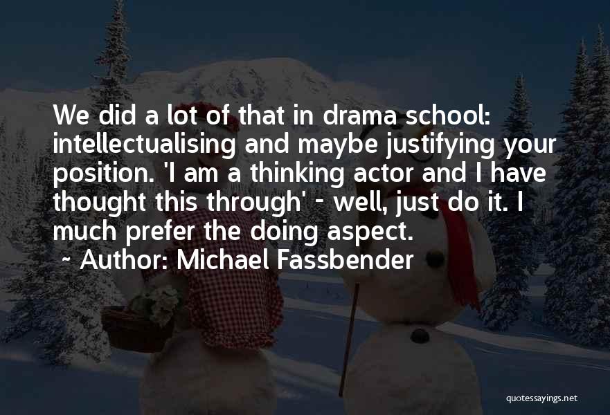 Michael Fassbender Quotes 1730520