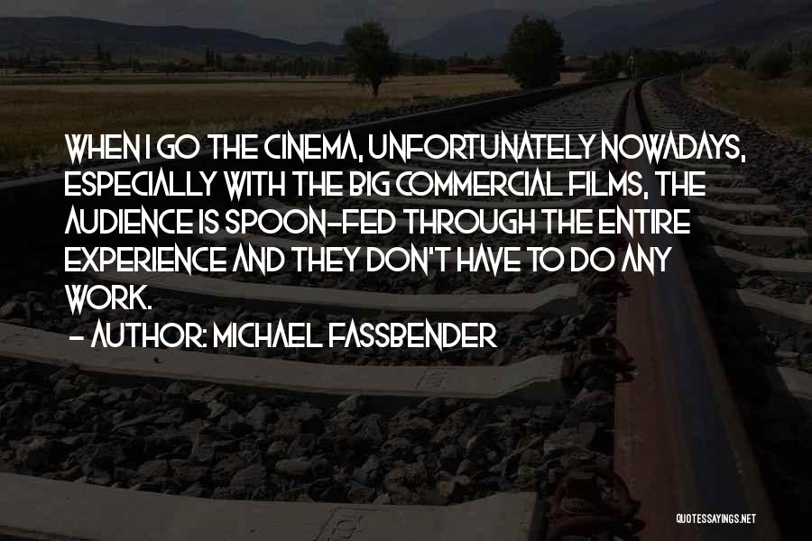 Michael Fassbender Quotes 1929286
