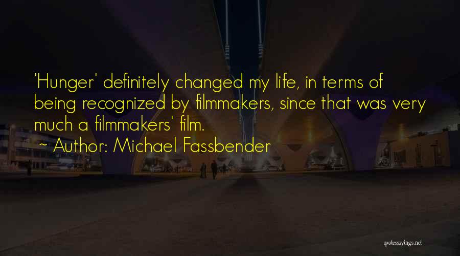 Michael Fassbender Quotes 2257431