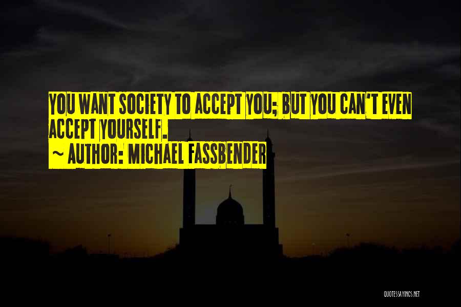 Michael Fassbender Quotes 623021