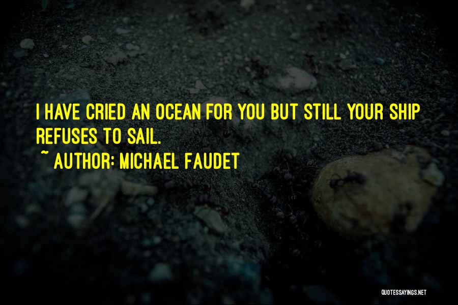 Michael Faudet Quotes 930008