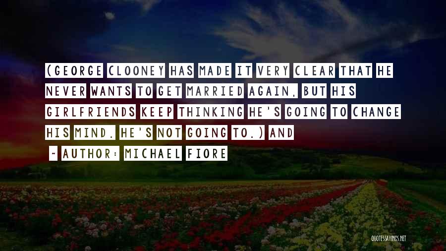 Michael Fiore Quotes 1850902