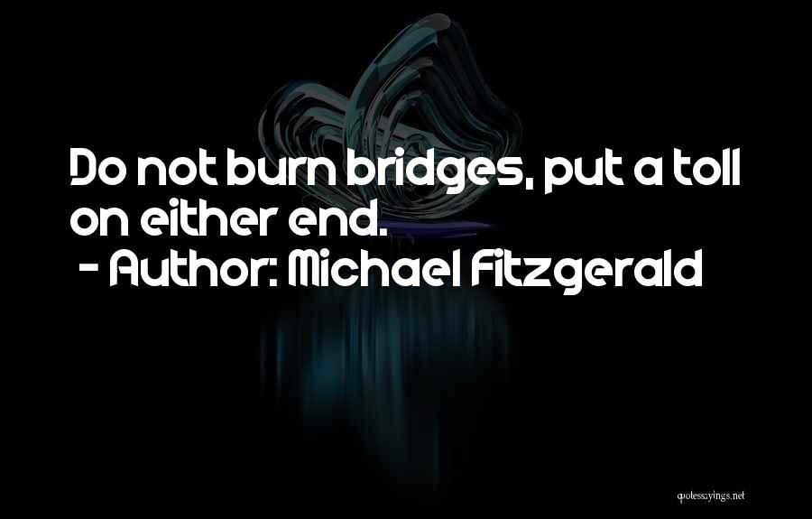 Michael Fitzgerald Quotes 1075809