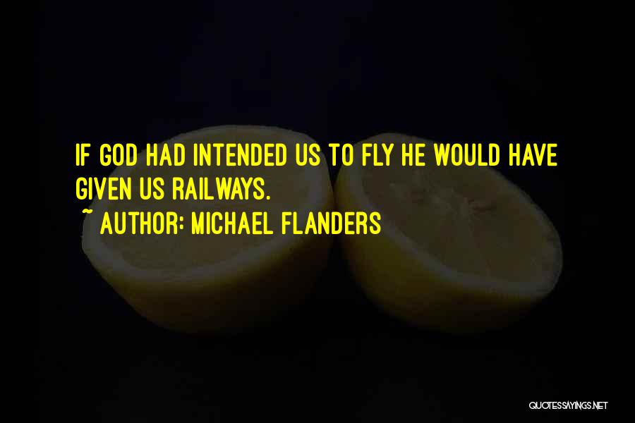 Michael Flanders Quotes 1601334
