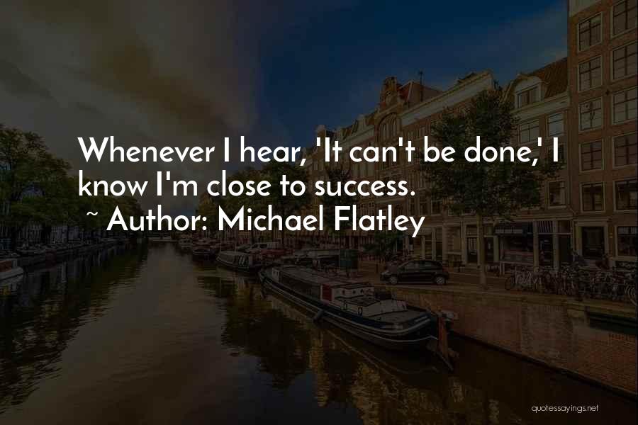 Michael Flatley Quotes 1345038