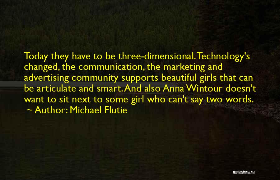 Michael Flutie Quotes 797202