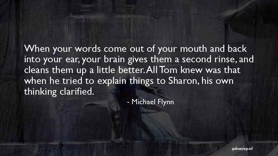 Michael Flynn Quotes 307572 Michael Flynn Quotes 307572