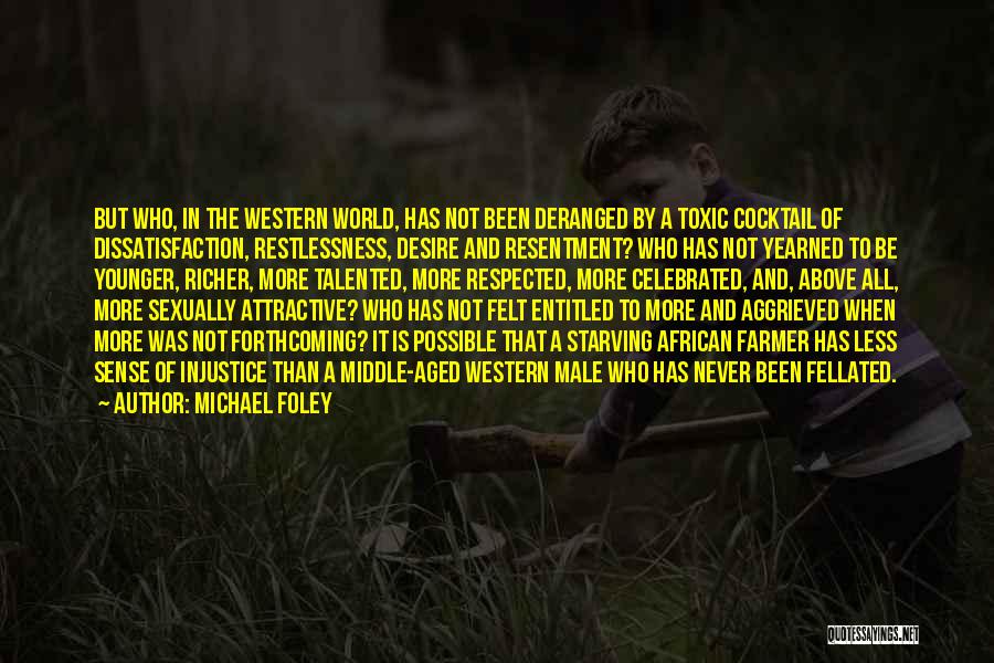 Michael Foley Quotes 1888311