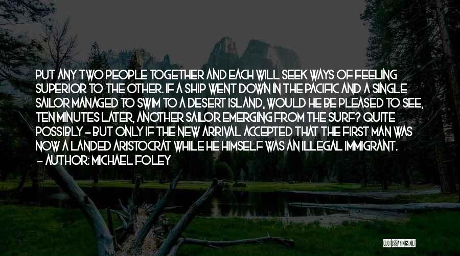 Michael Foley Quotes 408384