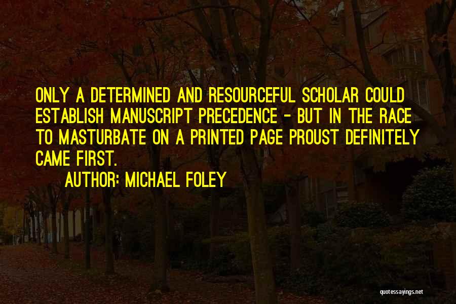 Michael Foley Quotes 436529