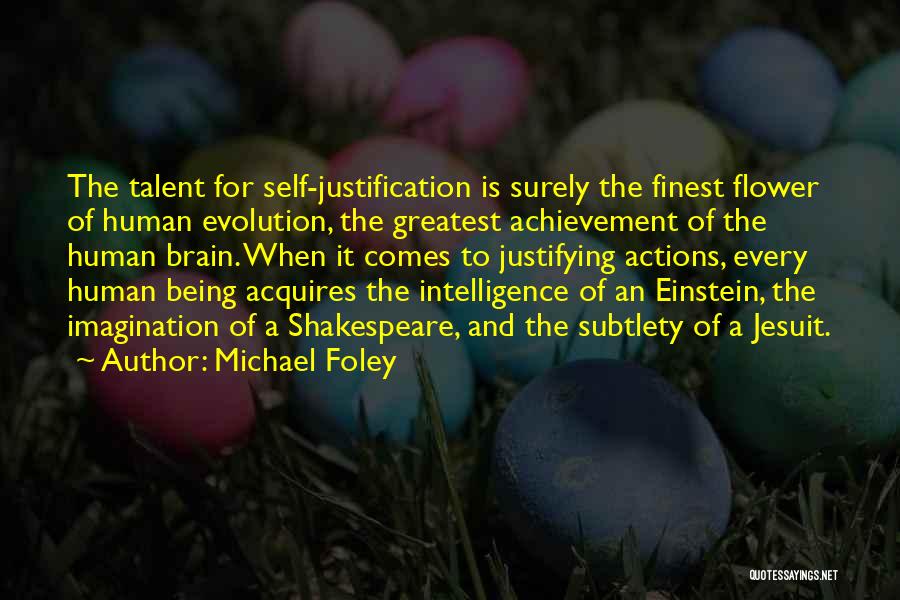 Michael Foley Quotes 494773