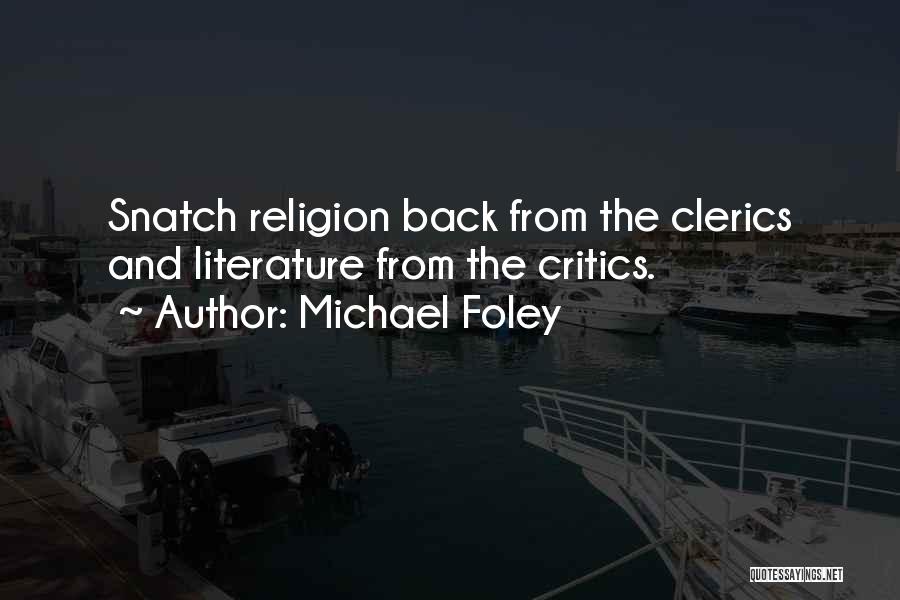 Michael Foley Quotes 882488