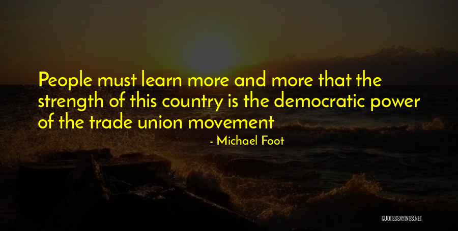 Michael Foot Quotes 785128 Michael Foot Quotes 785128