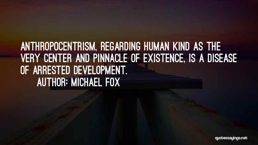 Michael Fox Quotes 612411