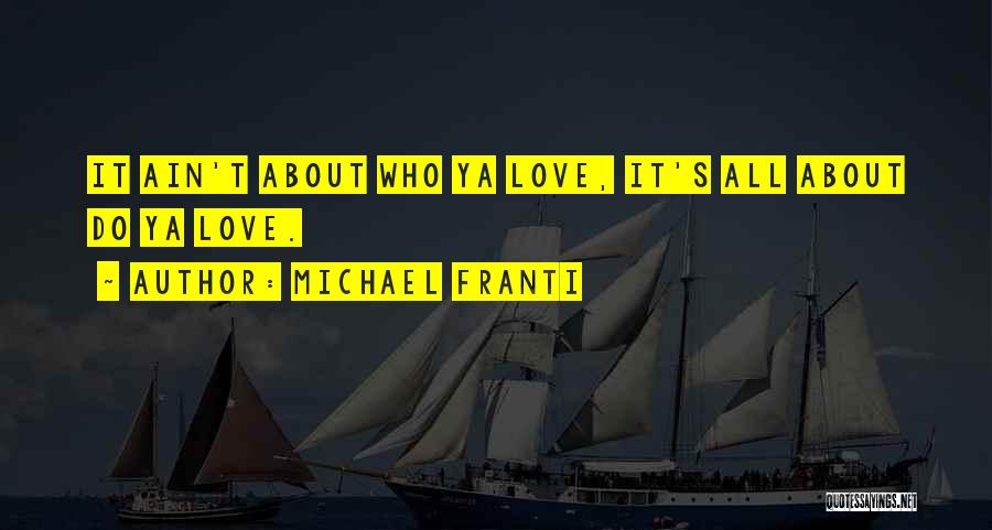 Michael Franti Quotes 1106196