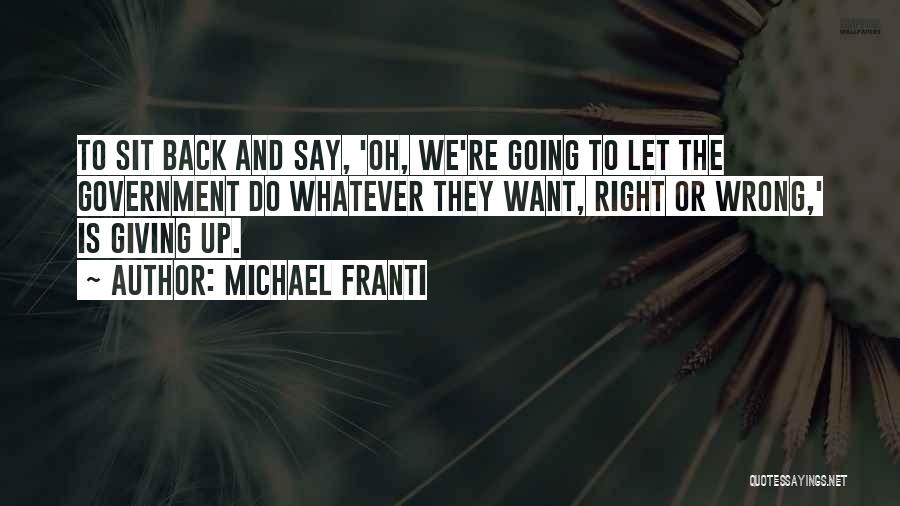 Michael Franti Quotes 1192477