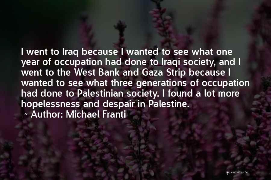 Michael Franti Quotes 135361
