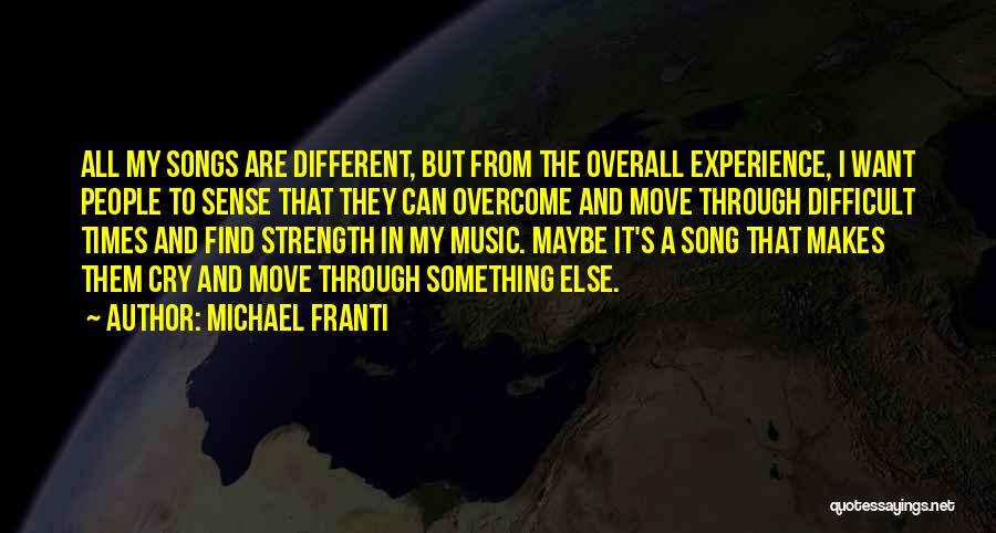 Michael Franti Quotes 1410564