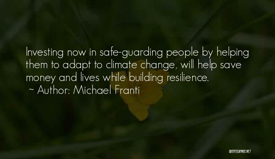 Michael Franti Quotes 1867767