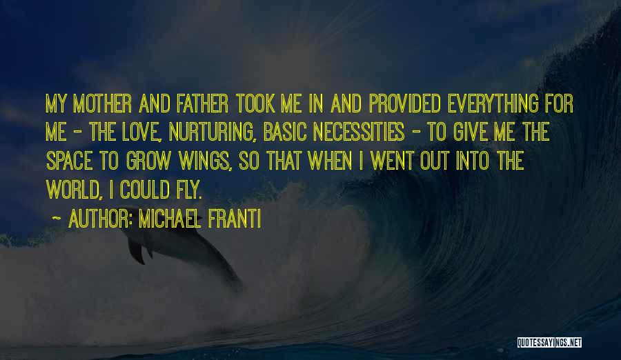 Michael Franti Quotes 1997674