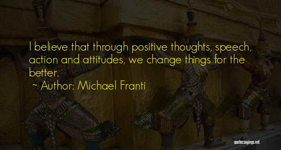 Michael Franti Quotes 340306