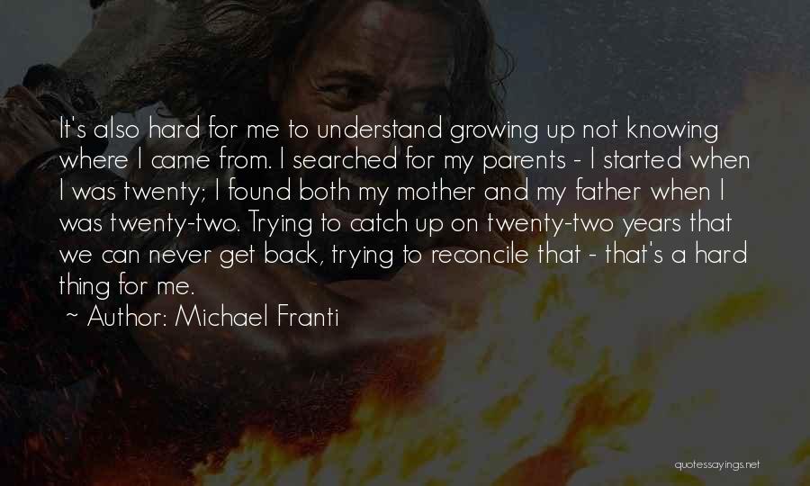 Michael Franti Quotes 393181