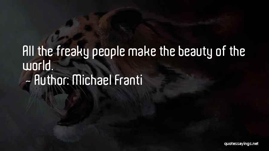 Michael Franti Quotes 486003