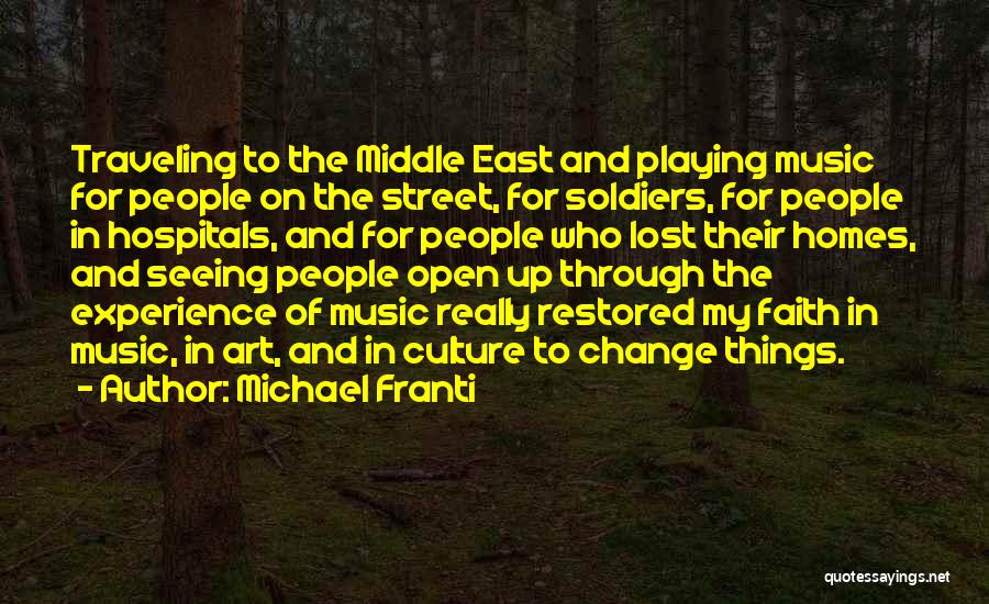 Michael Franti Quotes 610370