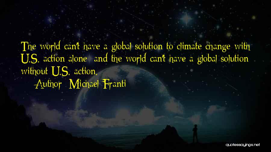 Michael Franti Quotes 660882