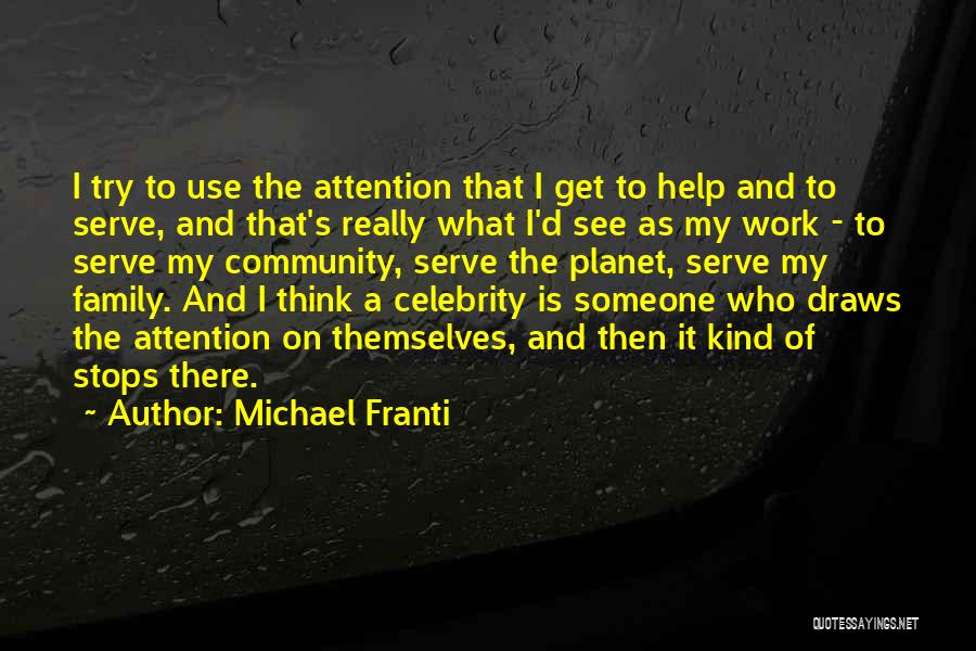 Michael Franti Quotes 762658